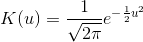 Gaussian kernel